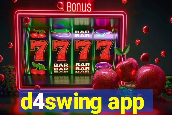 d4swing app